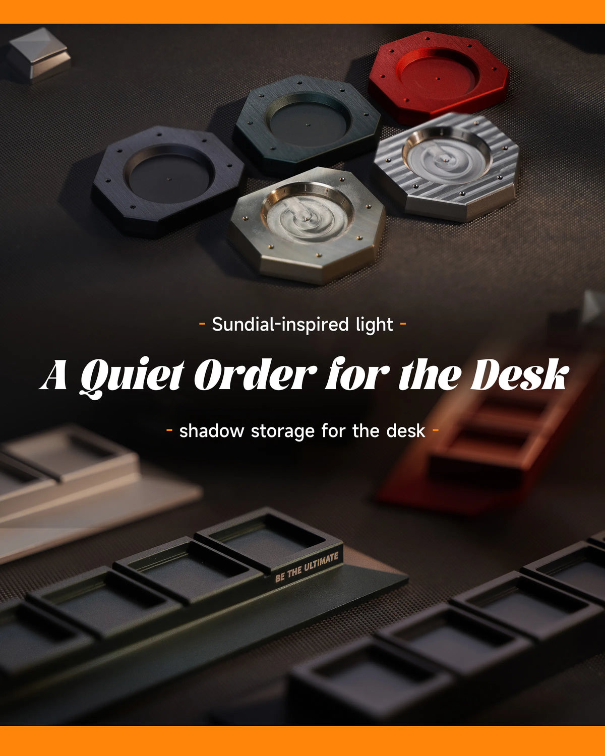 A Quiet Order for the Desk